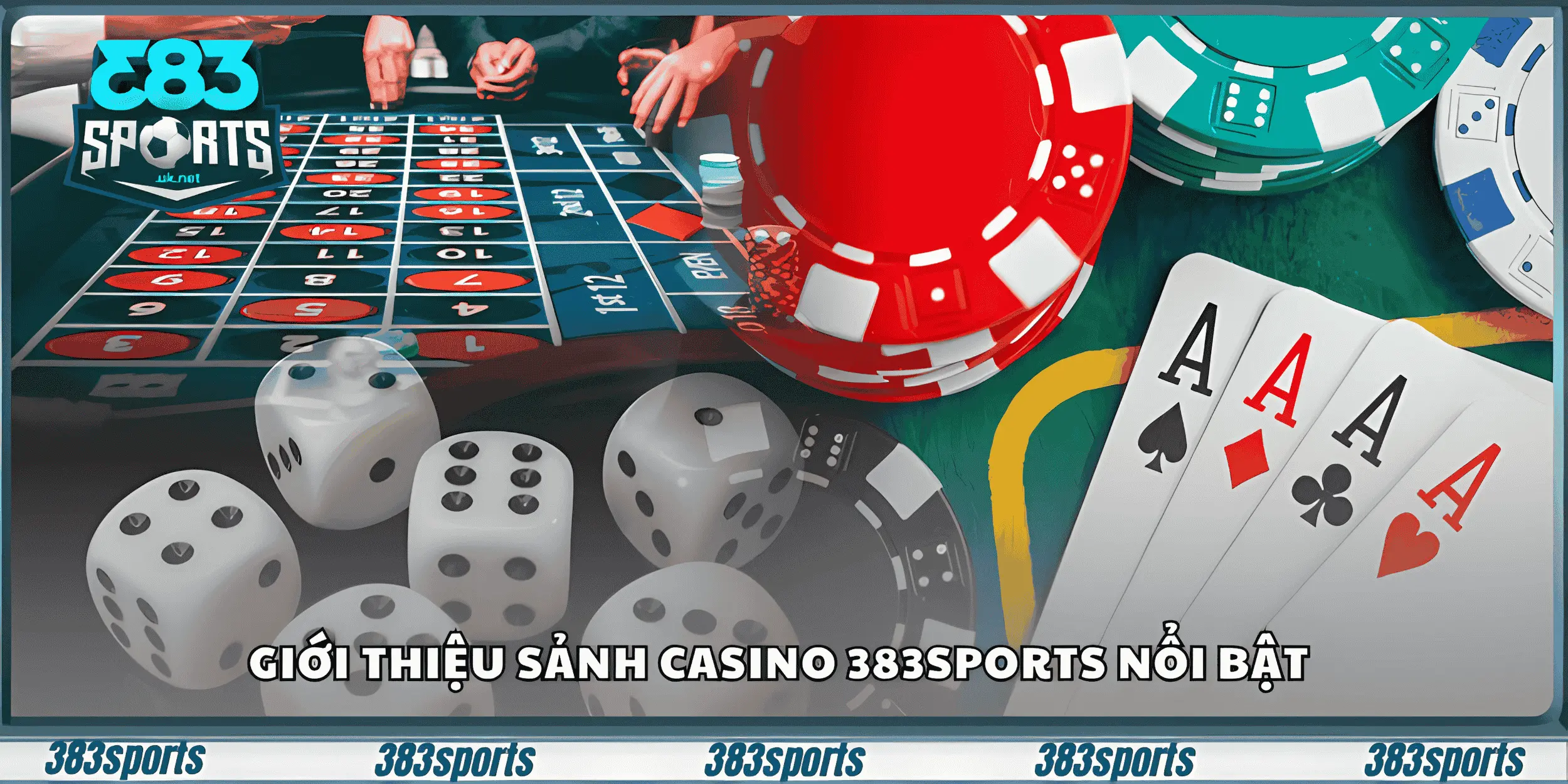 Giới thiệu sảnh casino 383sports nổi bật