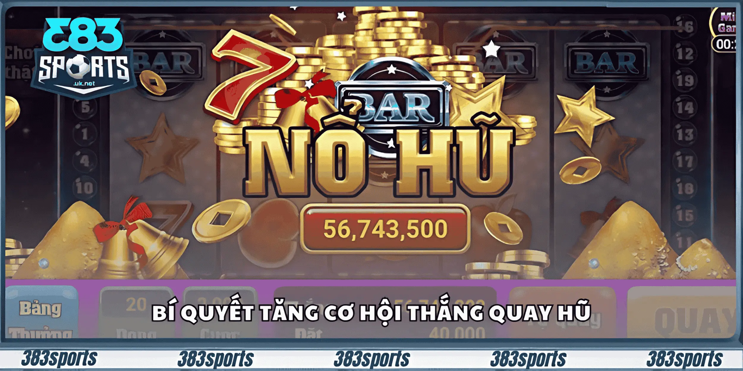 Bí quyết tăng cơ hội thắng quay hũ