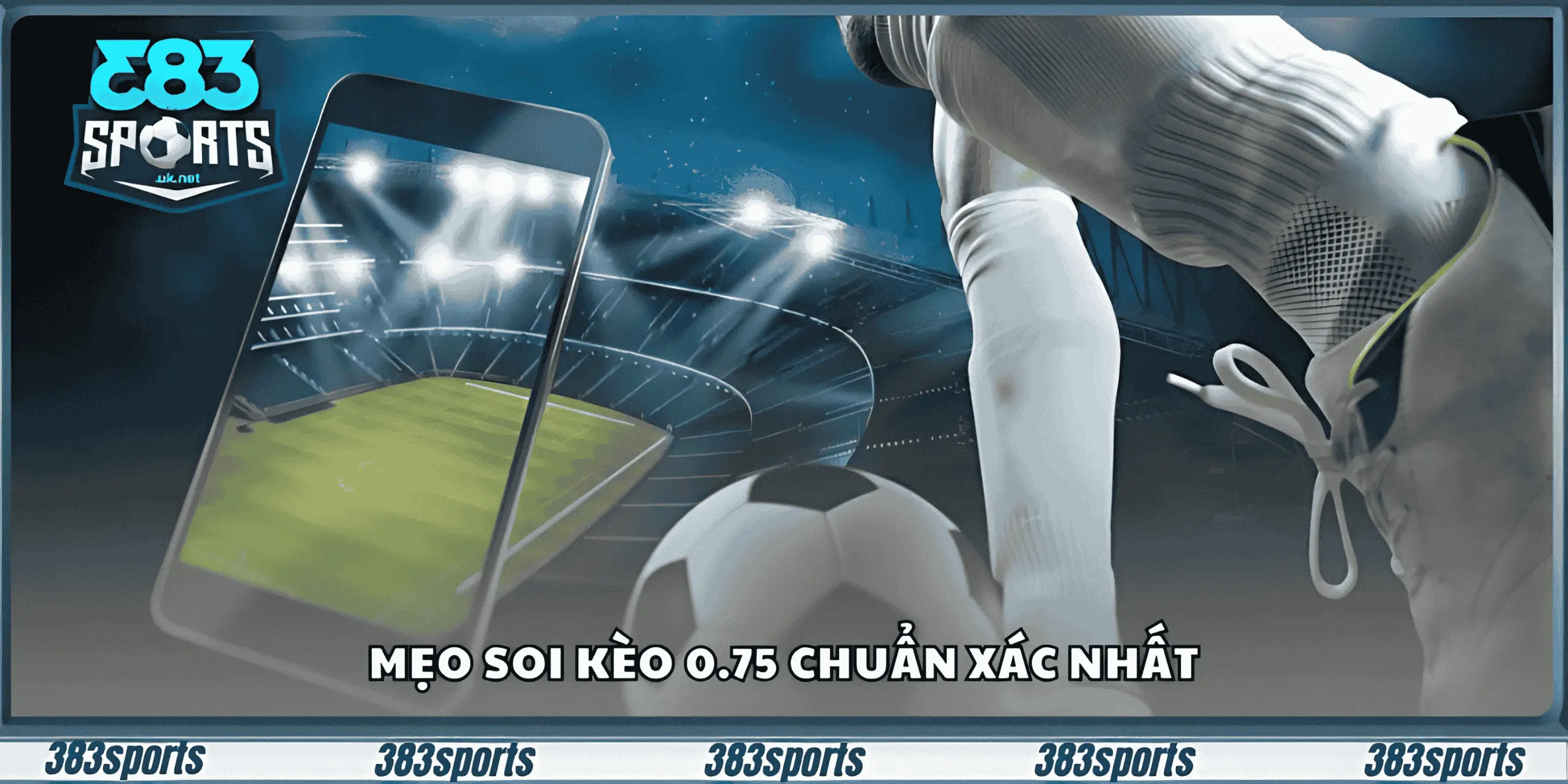 Mẹo soi kèo 0.75 chuẩn xác nhất