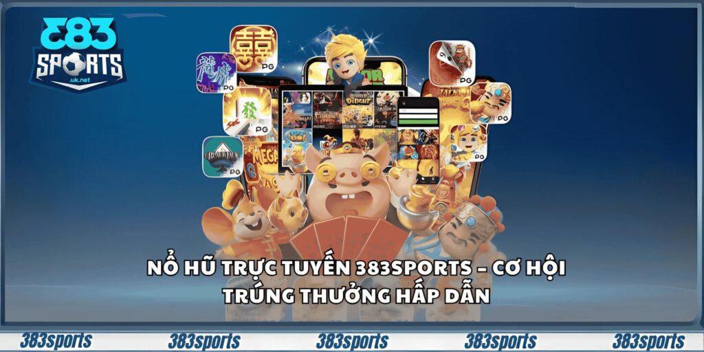 nổ hũ trực tuyến