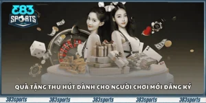 Quà tặng thu hút dành cho người chơi mới đăng ký