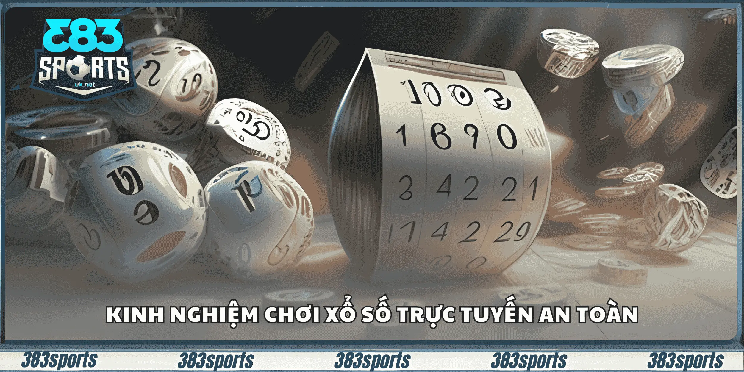 Kinh nghiệm chơi xổ số trực tuyến an toàn